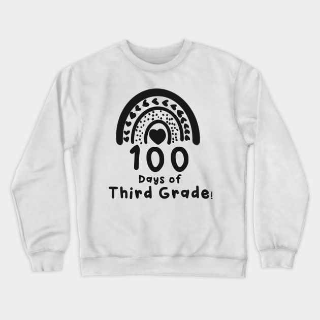 100 Days of Third Grade Rainbow Crewneck Sweatshirt by Tabletop Adventurer